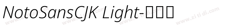 NotoSansCJK Light字体转换